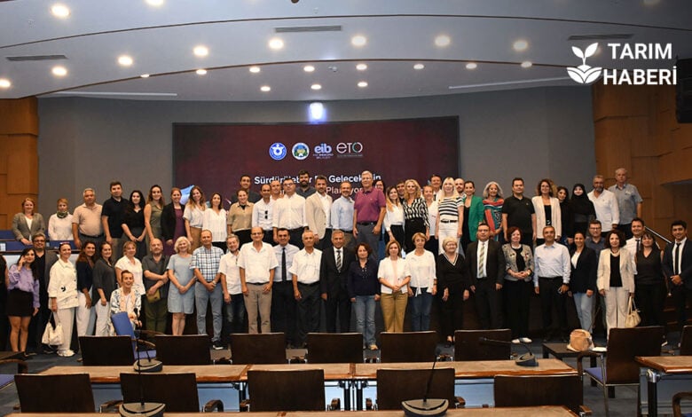 Tarımda sürdürülebilir gelecek paneli İzmir’de gerçekleşti