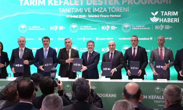 Tarım Kefalet Destek Programı başlatıldı